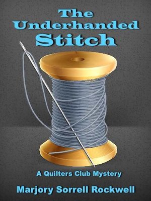 cover image of The Underhanded Stitch